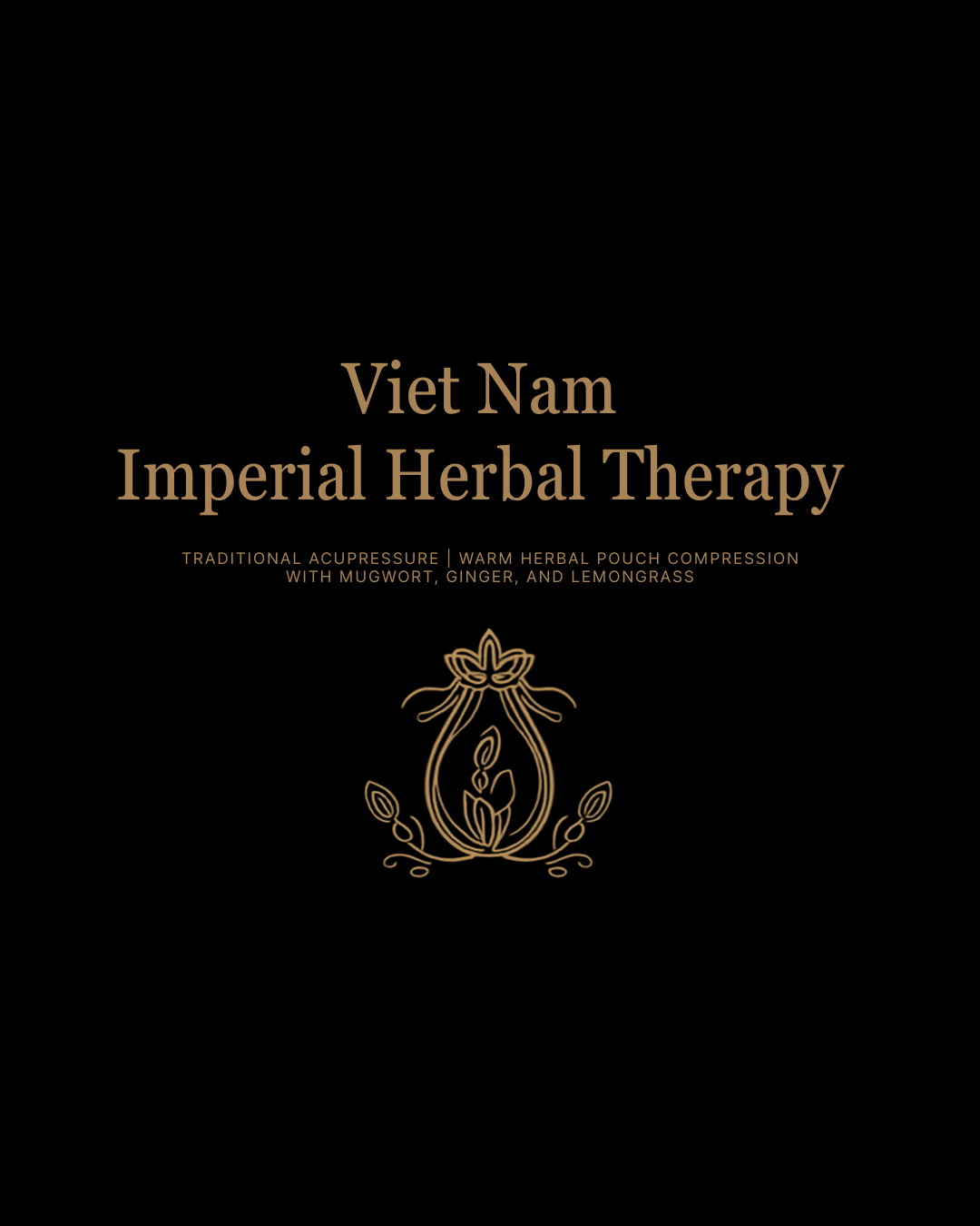 Vietnam Imperial Herbal Therapy